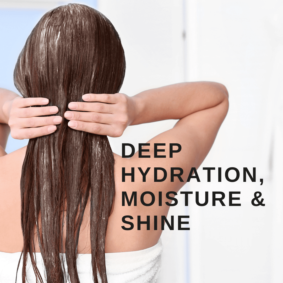 Deep hydration, moisture and shine